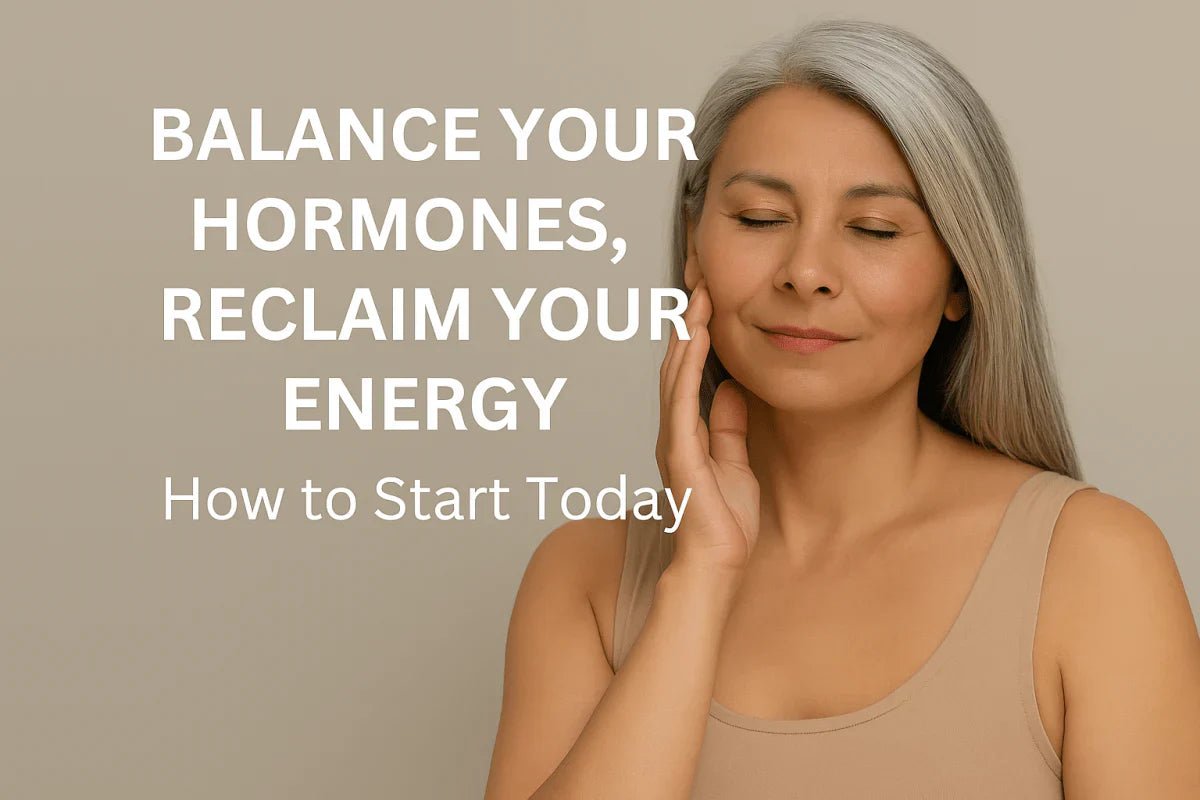 重新平衡荷尔蒙，增强精力、情绪和长期活力 - Healthi-Life 长寿中心